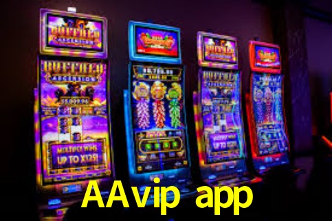 AAvip app App Interface
